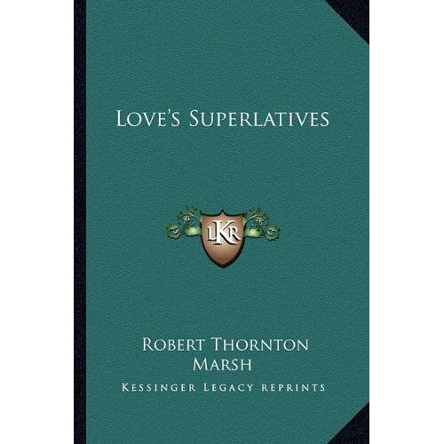 Love's Superlatives