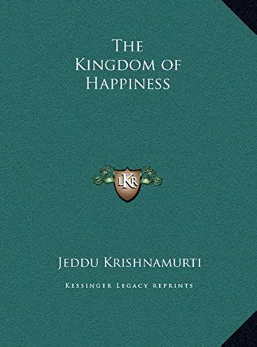 The Kingdom Of Happiness