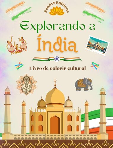 Explorando A Índia - Livro De Colorir Cultural - Desenhos Criativos De Símbolos Indianos