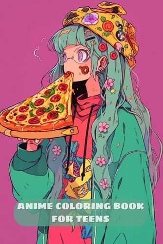 Anime Coloring Book For Teens: Trendy And Beautiful Manga Fashion Illustrations