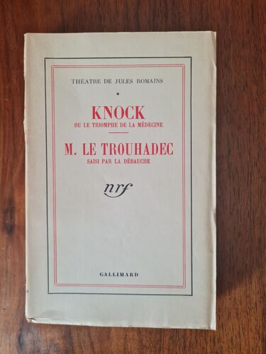 Knock Ou Le Triomphe De La Médecine