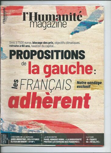 L'humanité Magazine 09/06/2022 Marie-Monique Robin La Biodiversité Protège Les Humains Des Pandémies, Alilya Luty, Matthieu Chedid, Santiago Mitre, Pr Gérard Reach, Marguerie Abouet