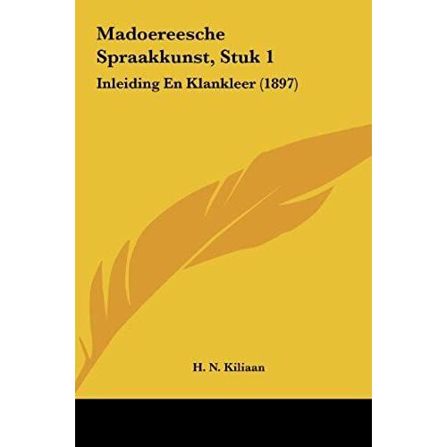 Madoereesche Spraakkunst, Stuk 1: Inleiding En Klankleer (1897)
