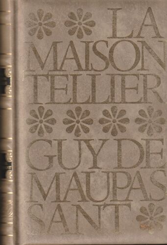 La Maison Tellier - Gui De Mauppassant