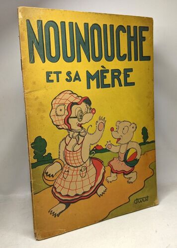 Nounouche Et Sa Mère