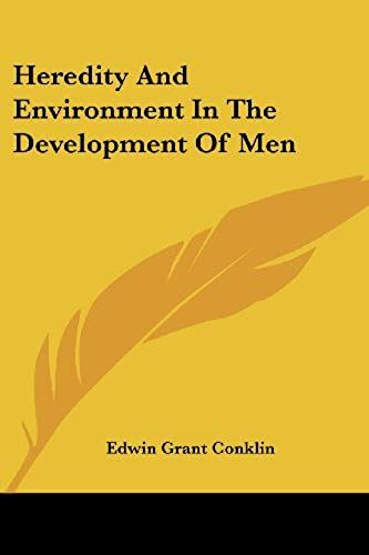 Heredity And Environment In The Development Of Men