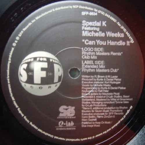 Can You Handle It - Spezial K Feat Michelle Weeks 12"