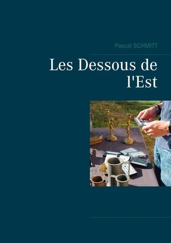 Les Dessous De L'est