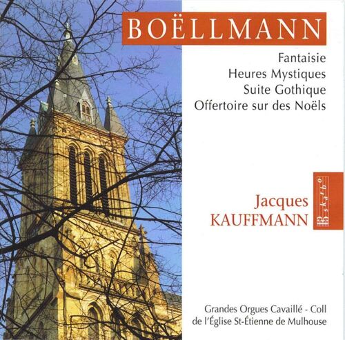 Fantaisie. Heures Mystiques.Suite Gothique. Offertoire Sur Des Noels