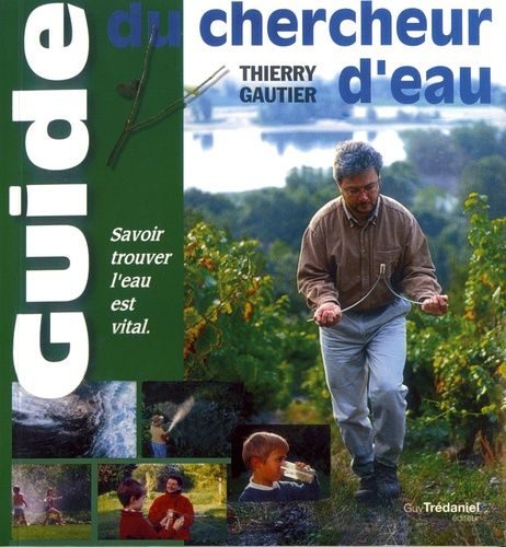 Le Guide Du Chercheur D'eau