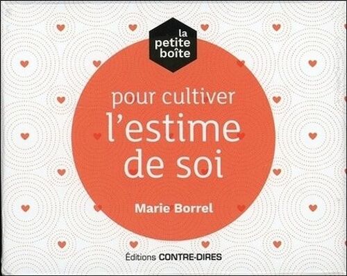 La Petite Boîte Pour Cultiver L'estime De Soi