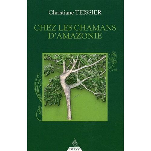 Chez Les Chamans D'amazonie