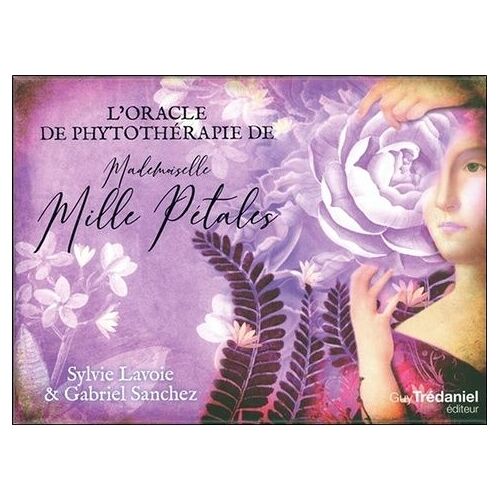 L'oracle De Phytothérapie De Mademoiselle Mille Pétales