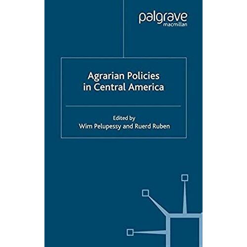Agrarian Policies In Central America