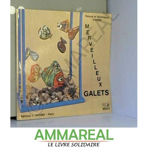Merveilleux Galets