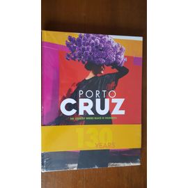 Porto Cruz 130 Years