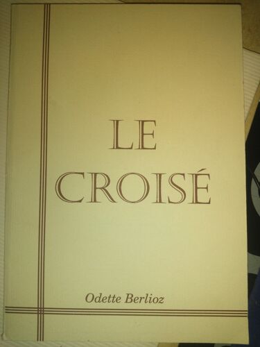 Le Croise Odette Berlioz