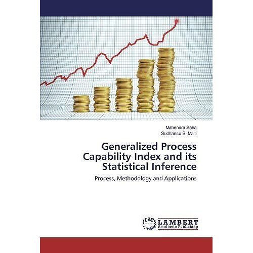 Generalized Process Capability Index And Its Statistical Inference