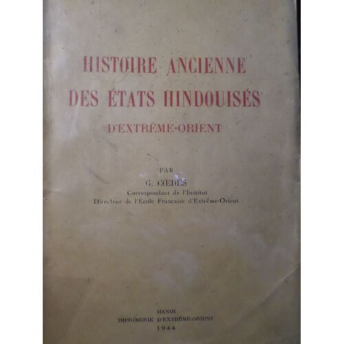 Histoire Ancienne Des États Hindouisés D'extrême-Orient