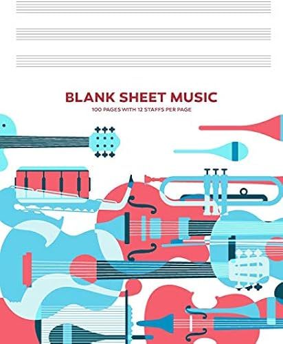 Blank Sheet Music: 8.5x11 Inch, 100 White Pages - Music Instruments