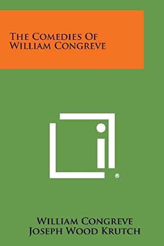 The Comedies Of William Congreve