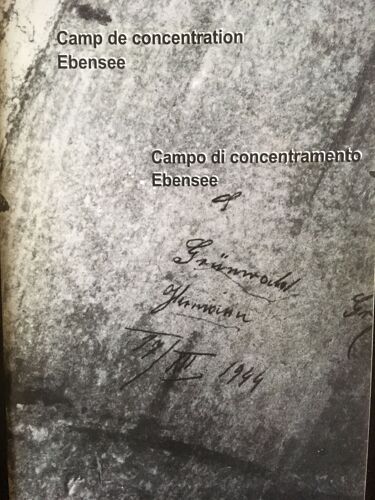 Camp De Concentration Ebensee /Campo Di Concentramento Ebensee