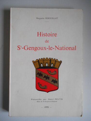 Histoire De St-Gengoux-Le-National / Rebouillat, Marguerite / Réf43626
