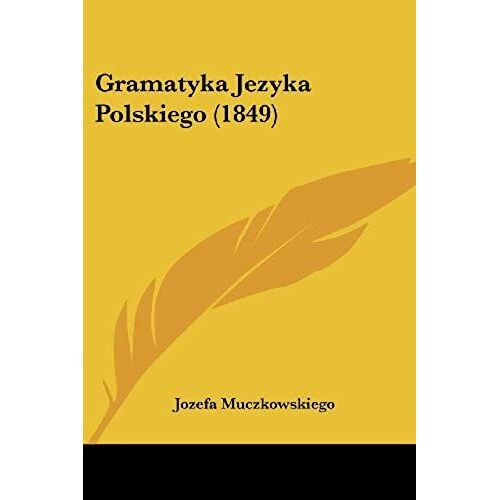Gramatyka Jezyka Polskiego (1849)