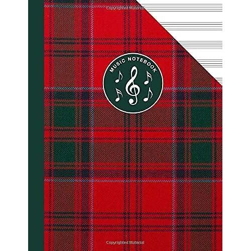 Scottish Tartan Music Manuscript Notebook Clan Drummond: Blank Sheet Music Paper For Celtic Musician, Orchestra, Band, Fiddle Camp, Session Tunes