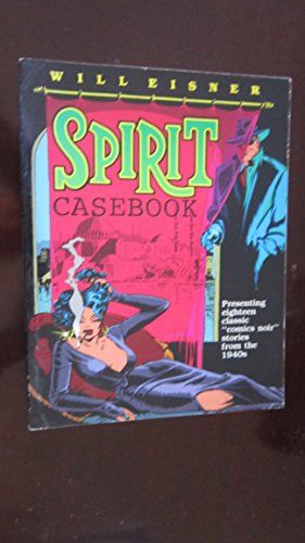 The Spirit Casebook