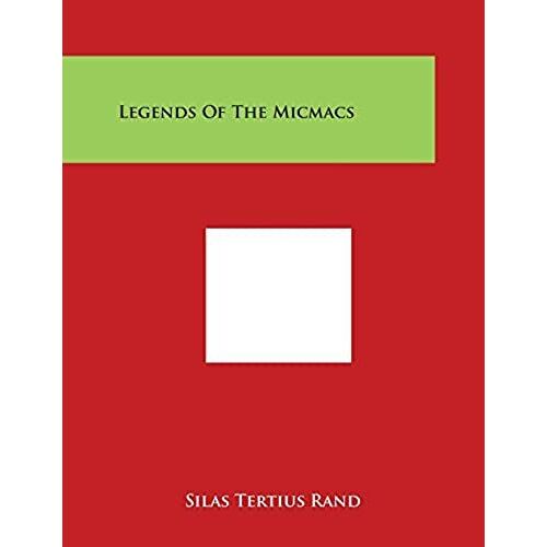 Legends Of The Micmacs