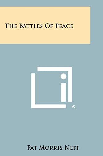 The Battles Of Peace