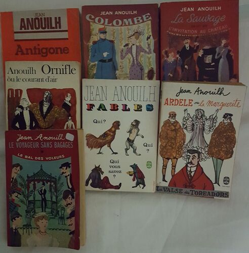 Anouilh : Antigone, Colombe,La Sauvage/ L'invitation Au Château, Ornifle Ou Le Courant D'air, Fables, Ardéle Ou La Marguerite/La Valse Des Toréadors,Le Voyageur Sans Bagage/Le Bal Des Voleurs.