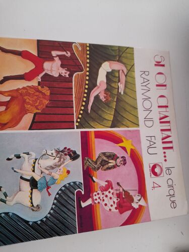 Si On Chantait ....Le Cirque