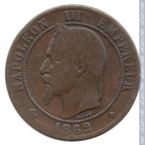 France = Pièce De Monnaie Ancienne : 10 Centimes De Franc , Napoleon I I I , En Bronze, Année 1862, Lettre Atelier Bb (Strasbourg )