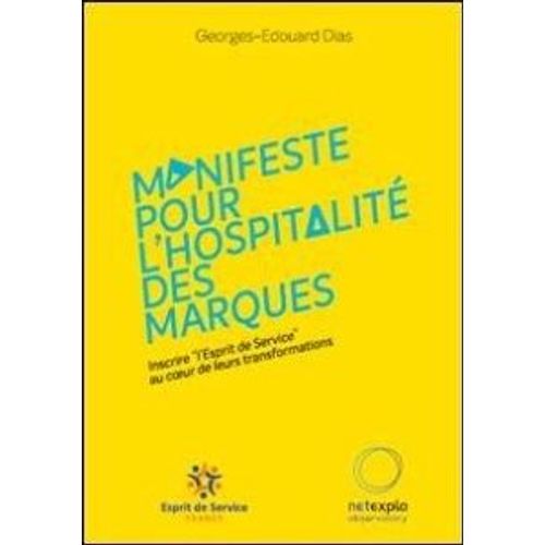 Manifeste Pour L'Hospitalité Des Marques