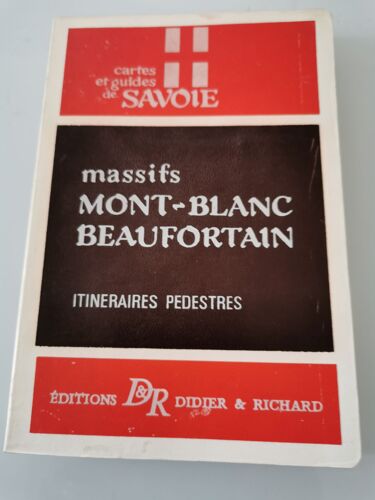 Massif Mont Blanc Beaufortain