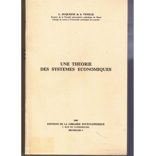 Une Théorie Des Systèmes Économiques