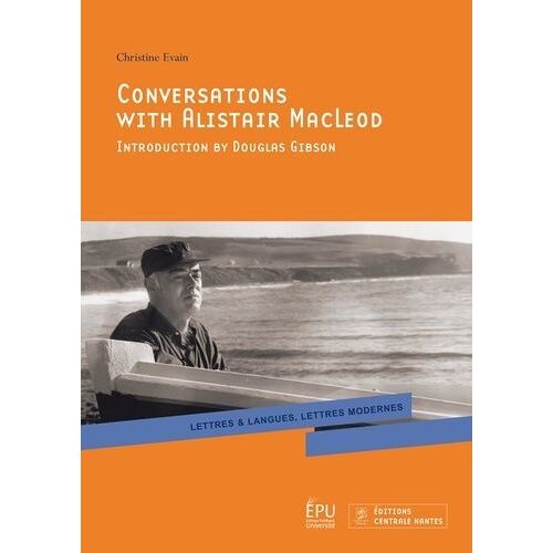 Conversations With Alistair Macleod