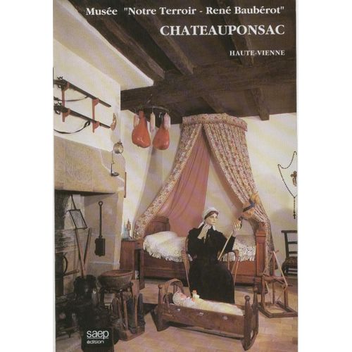 Musée "Notre Terroir" Chateauponsac