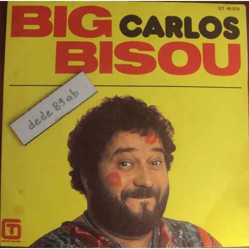 Carlos . Big Bisou ( Part 1 & 2 )