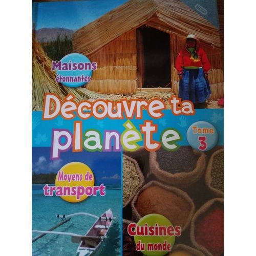 Découvre Ta Planète Tome 3