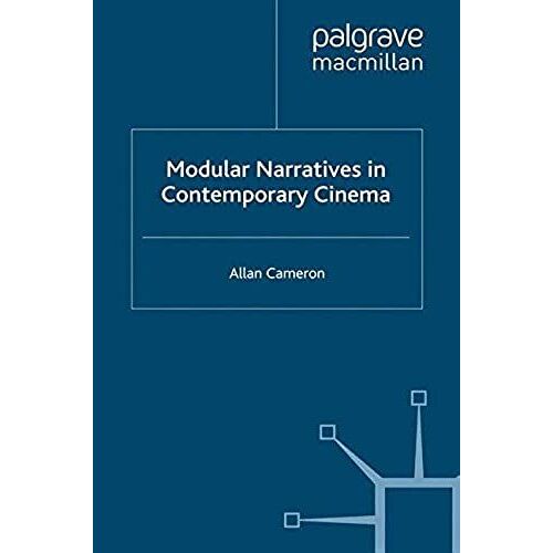 Modular Narratives In Contemporary Cinema