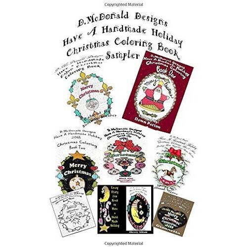 D. Mcdonald Designs Have A Handmade Holiday Christmas Coloring Book Sampler