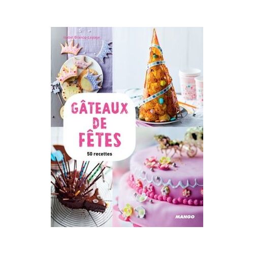 Gâteaux De Fêtes
