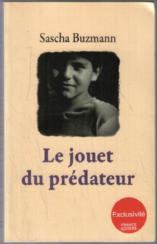 Le Jouet Du Prédateur