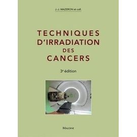 Techniques D'irradiaton Des Cancers