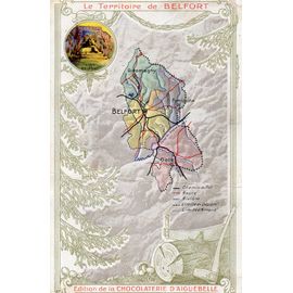 Carte Ancienne Format Carte Postale Éditée Pat La Chocolaterie D'aiguebelle - Théme Cartographie - Territoire De Belfort - 90 -