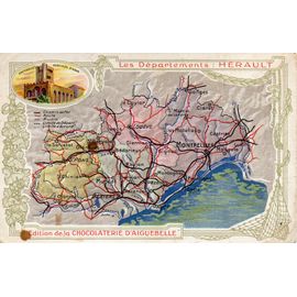 Carte Ancienne Format Carte Postale -Théme Cartographie - Département De L' Hérault - 34 - Languedoc- Édition De La Chocolaterie D'aiguebelle - - Drôme -