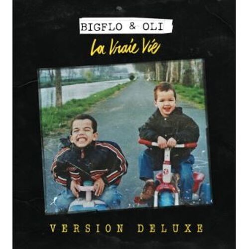 Bigflo Et Oli - La Vraie Vie Version Deluxe
